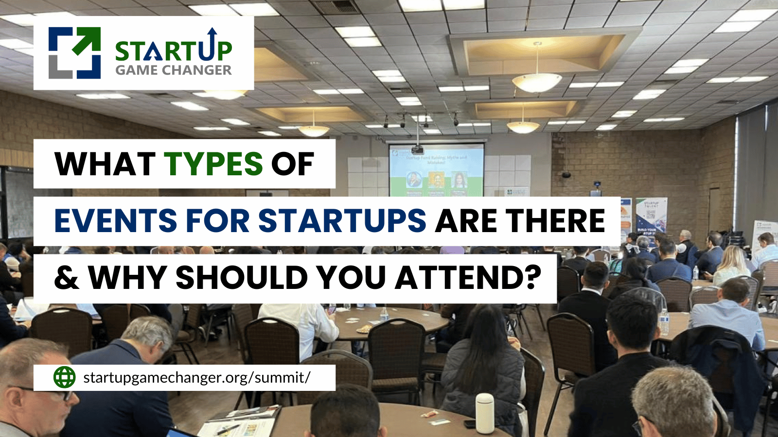 What types of events for startups are there and why should you attend